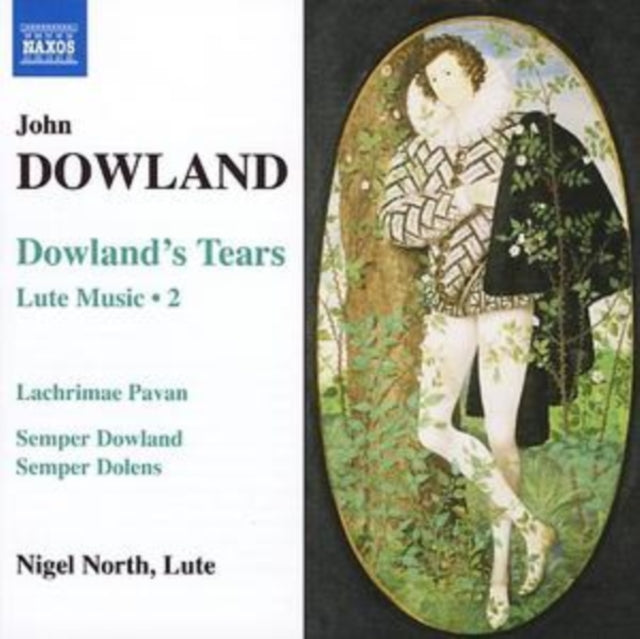 Dowland's Tears: Lute Music Vol. 2 (North)