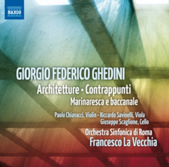 Giorgio Federico Ghedini: Architetture/Contrappunti