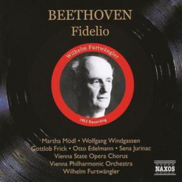 Fidelio (Furtwangler, Vienna State Opera Chorus, Jurinac)