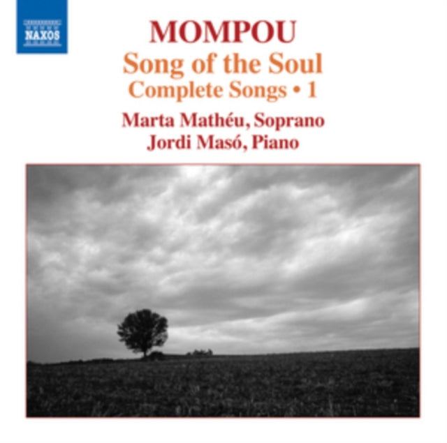 Mompou: Song of the Soul