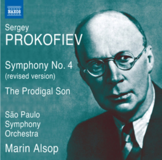 Sergei Prokofiev: Symphony No. 4/The Prodigal Son