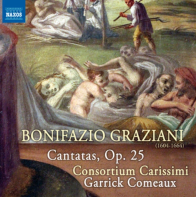 Bonifazio Graziani: Cantatas, Op. 25