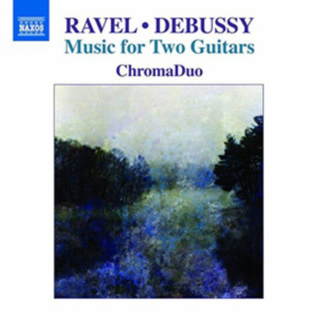 Ravel/Debussy: Music for Two Guitars