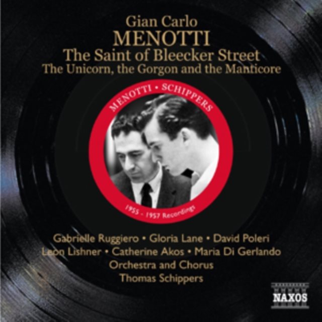 Gian Carlo Menotti: The Saint of Bleecker Street