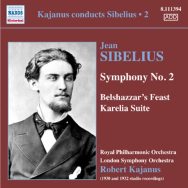Jean Sibelius: Symphony No. 2/Belshazzar's Feast/Karelia Suite