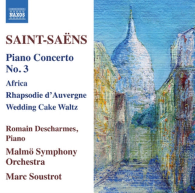 Saint-Saëns: Piano Concerto No. 3/Africa/Rhapsodie D'Auvergne/...