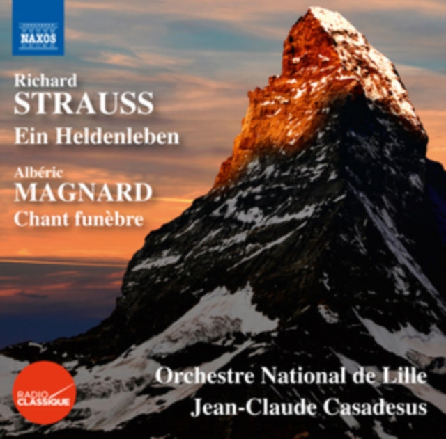 Richard Strauss: Ein Heldenleben/Albéric Magnard: Chant Funèbre