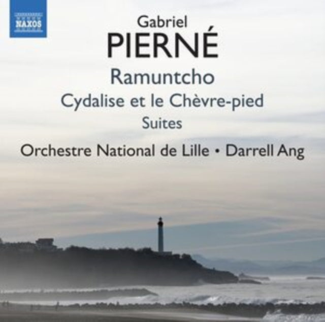 Gabriel Pierné: Ramuntcho/Cydalise Et Le Chèvre-pied Suites