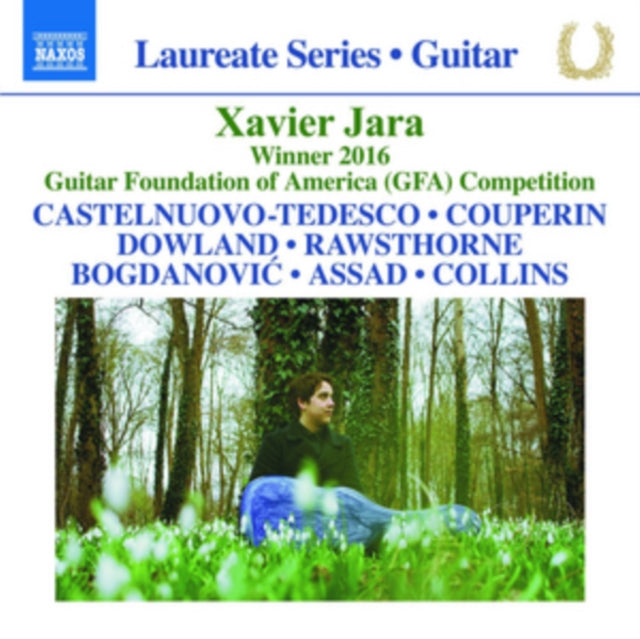 Xavier Jara: Castelnuovo-Tedesco/Couperin/Dowland/Rawsthorne/...