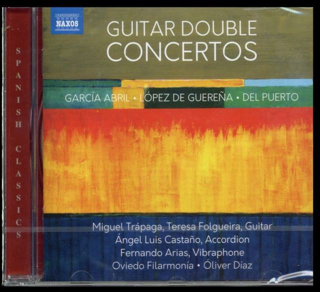García Abril/López De Guerena/Del Puerto: Guitar Double Concertos