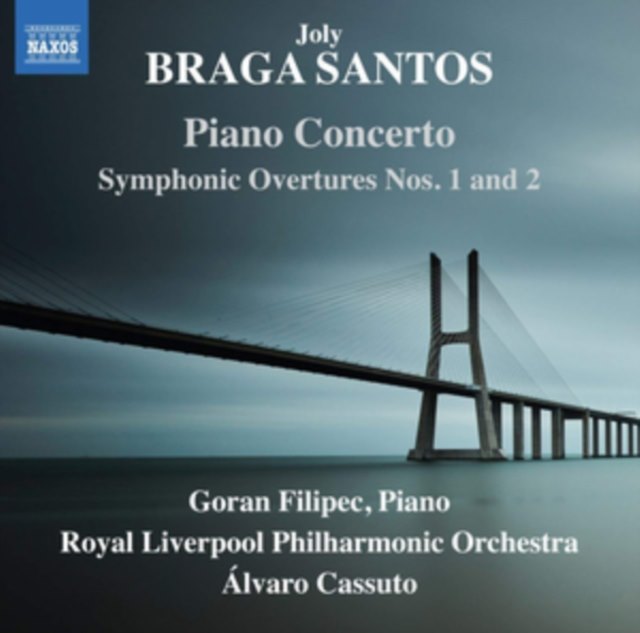 Joly Braga Santos: Piano Concerto/Symphonic Overtures/...