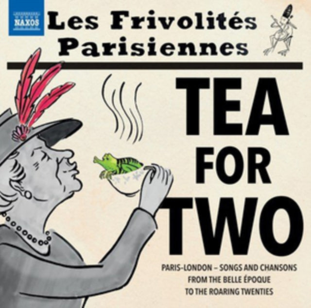 Les Frivolites Parisiennes: Tea for Two