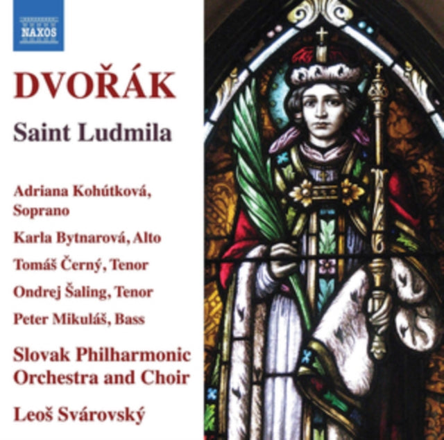 Dvorák: Saint Ludmila