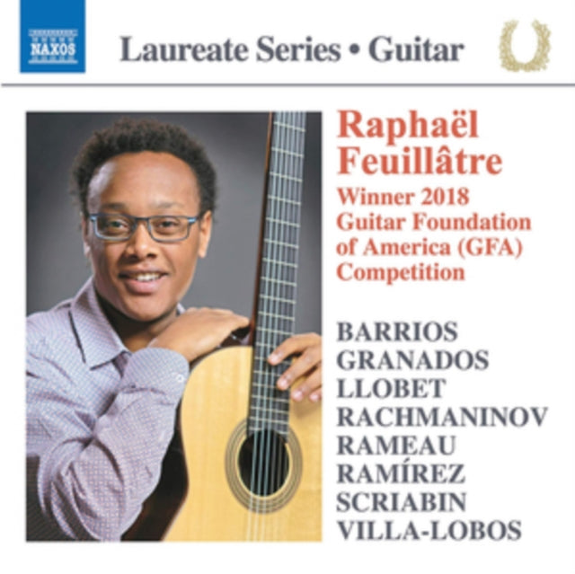 Raphaël Feuillåtre: Barrios/Granados/Llobet/Rachmaninov/...