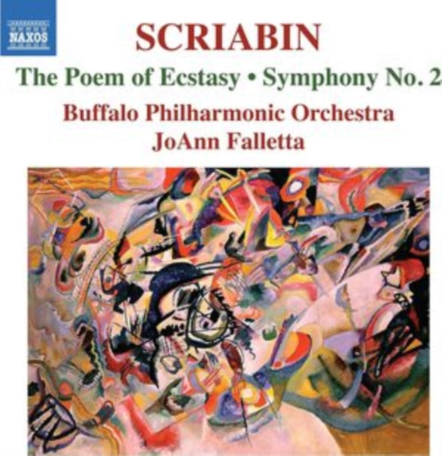 Scriabin: The Poem of Ecstasy/Symphony No. 2
