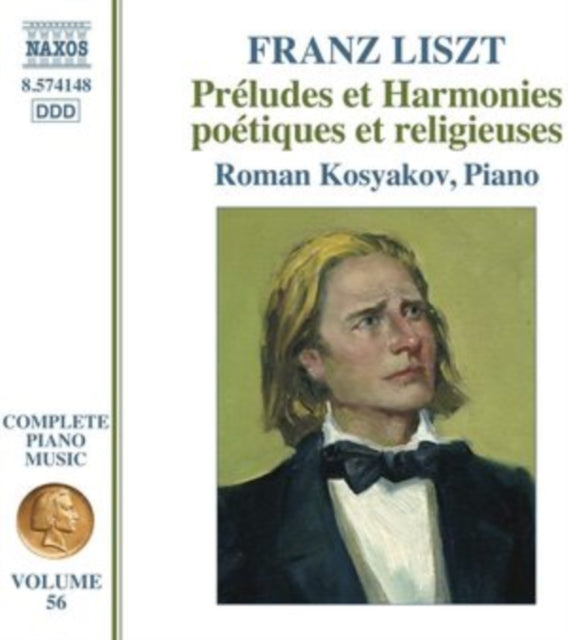 Franz Liszt: Préludes Et Harmonies Poétiques Et Religieuses