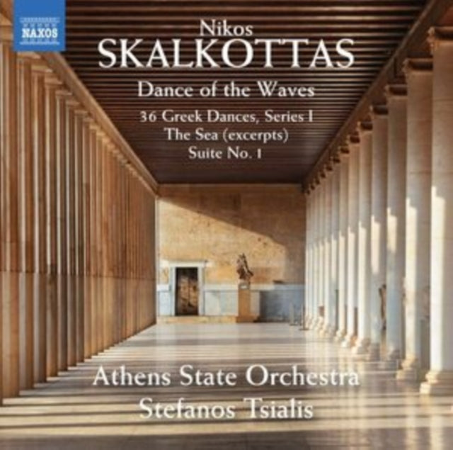 Nikos Skalkottas: Dance of the Waves/...