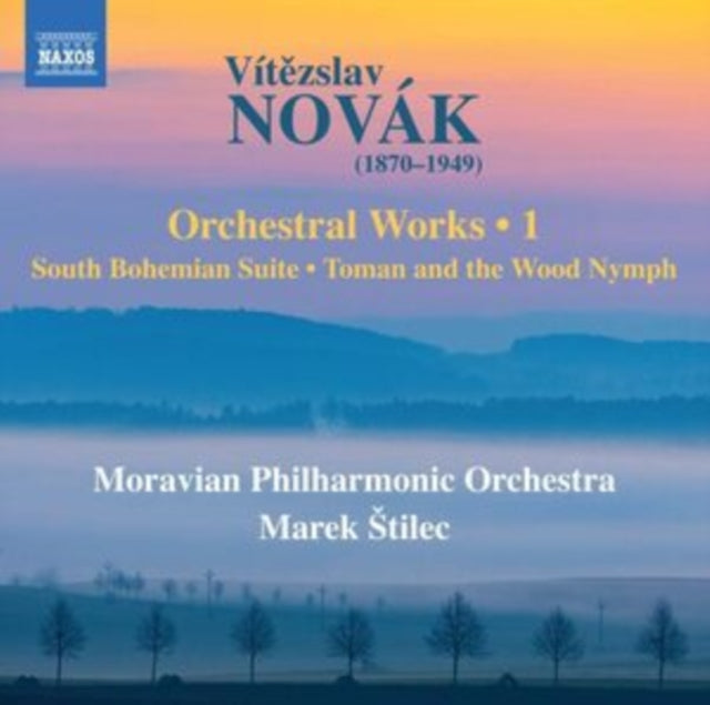 Vitezslav Novák: Orchestral Works