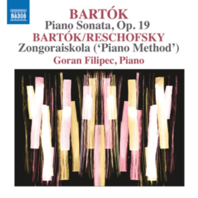 Bartók: Piano Sonata, Op. 19/Bartók/Reschofsky: Zongoraiskola