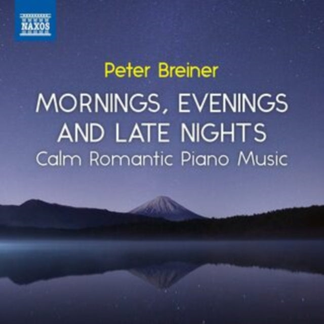Peter Breiner: Mornings, Evenings and Late Nights