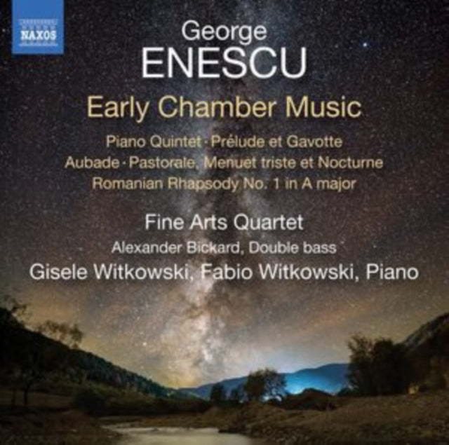 George Enescu: Early Chamber Music