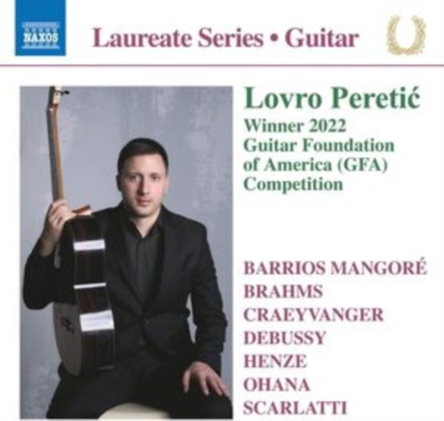 Lovro Peretic: Winner 2022 Guitar Foundation of America (GFA)...