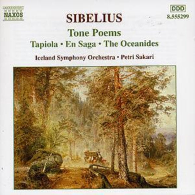 Tone Poems: Tapiola, En Saga, Oceanides (Sakari, Iceland So)