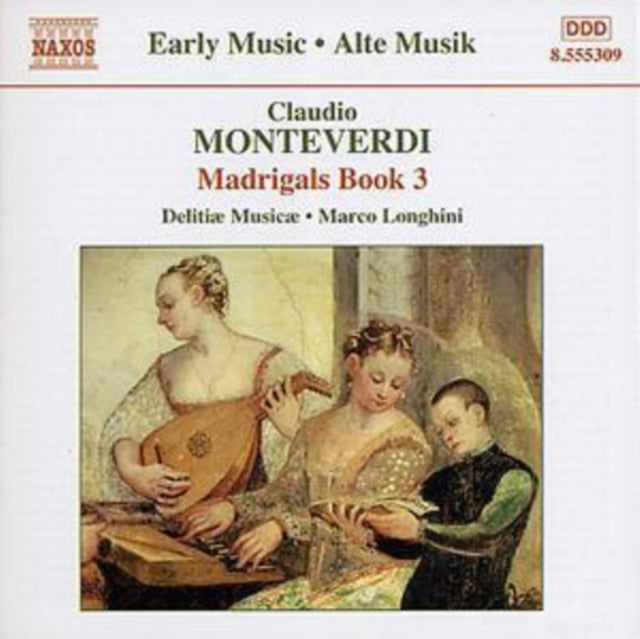 Madrigals Book 3 (Longhini, Delitiae Musicae)