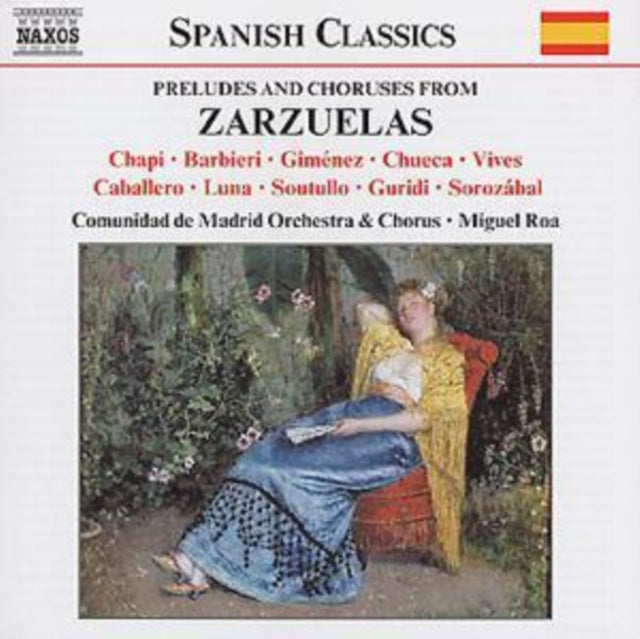 PRELUDES AND CHORUSES FROM ZARZUELAS