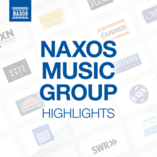 Naxos Music Group Highlights
