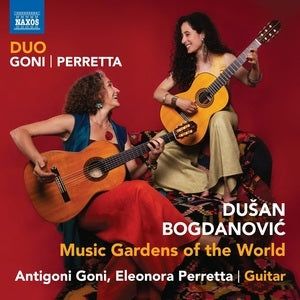 Dusan Bogdanovic: Music Gardens of the World