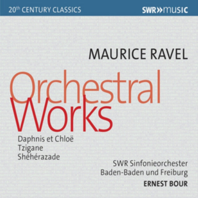 Maurice Ravel: Orchestral Works