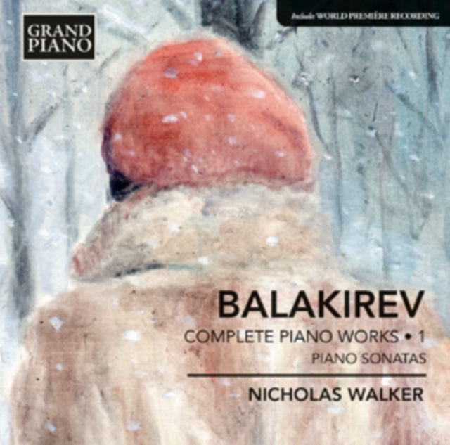 Balakirev: Complete Piano Works