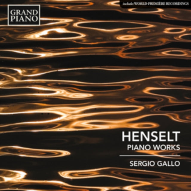 Henselt: Piano Works