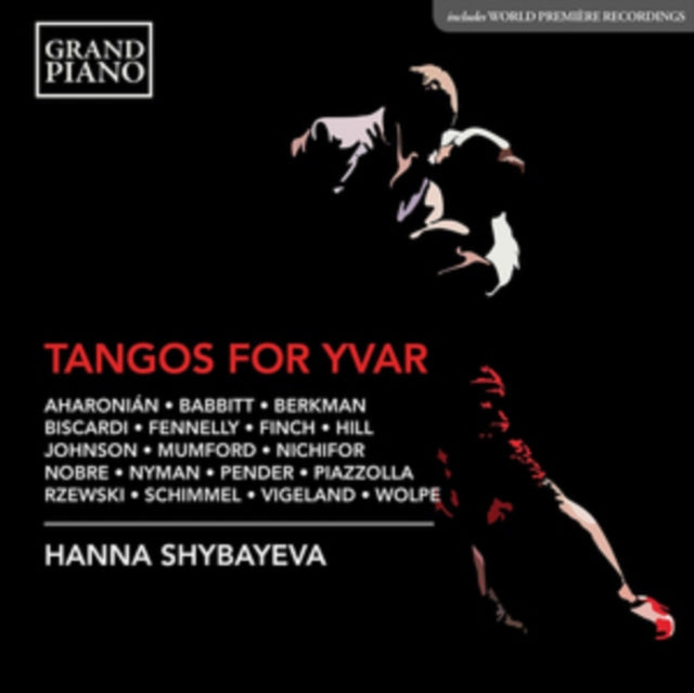 Hanna Shybayeva: Tangos for Yvar
