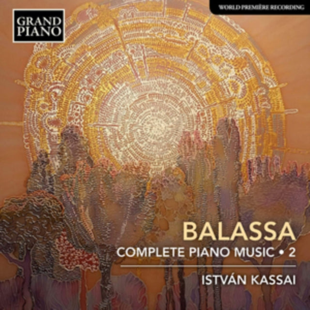 Balassa: Complete Piano Music