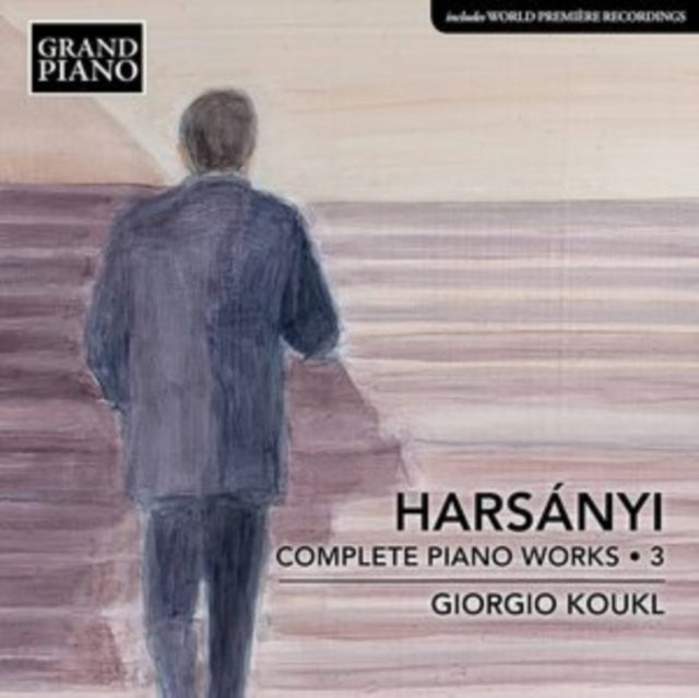 Harsányi: Complete Piano Works