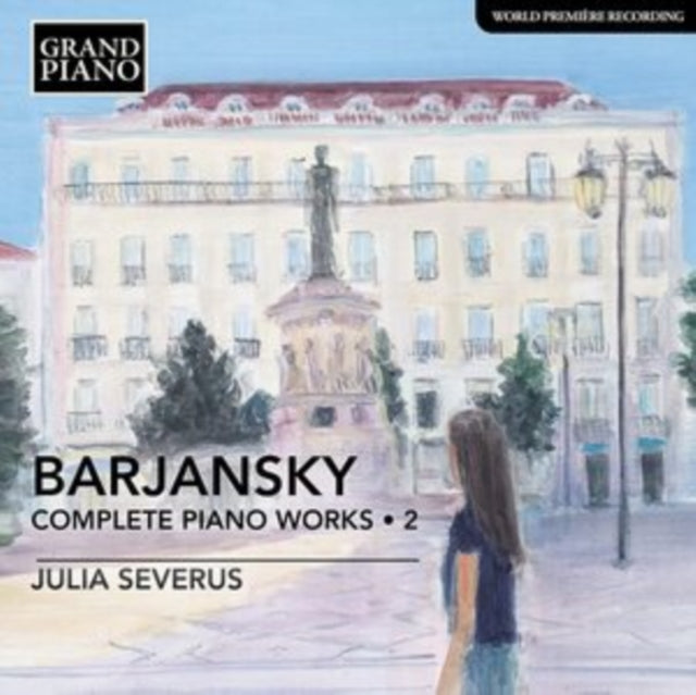 Barjansky: Complete Piano Works