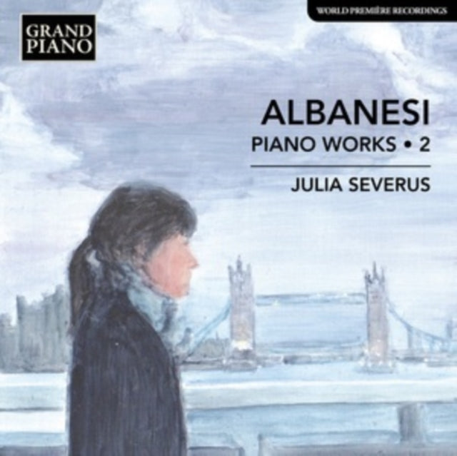 Albanesi: Piano Works