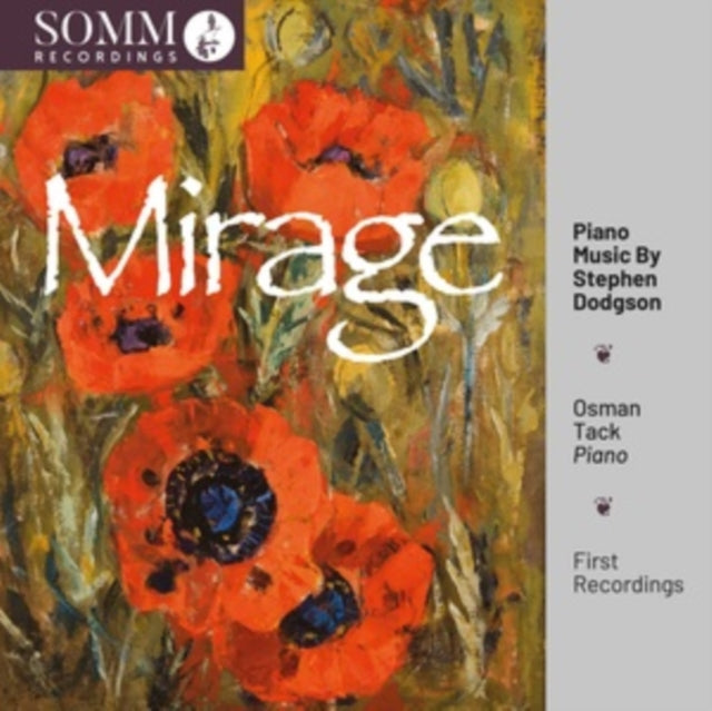 Mirage: Piano Music By Stephen Dodgson