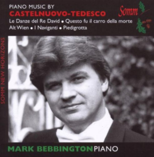 Piano Music By Castelnuovo-Tedesco