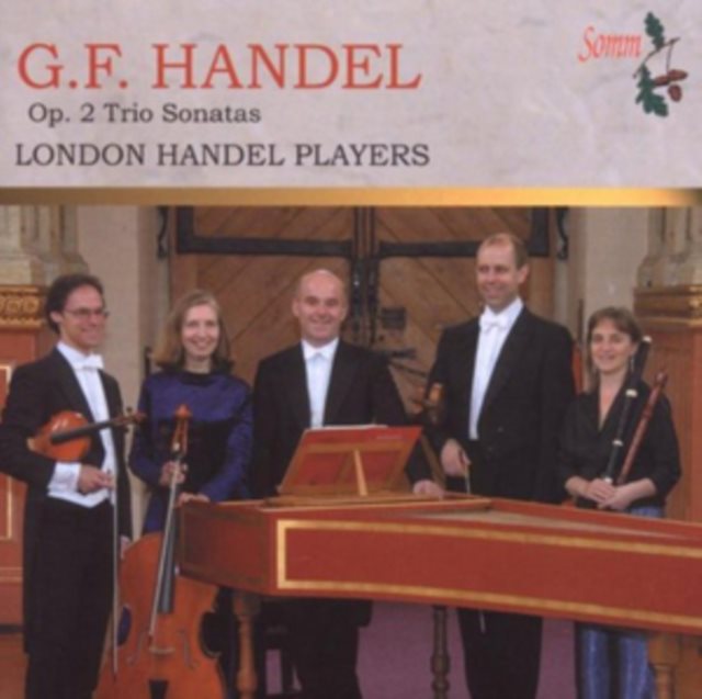 G.F. Handel: Op. 2 Trio Sonatas