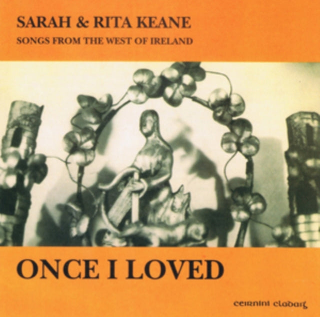 Once I Loved: Songs from the West of Ireland