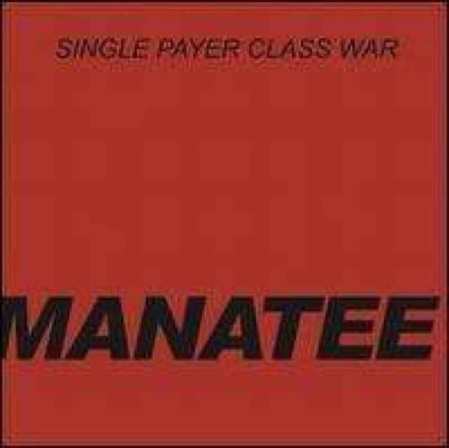 Single Payer Class War