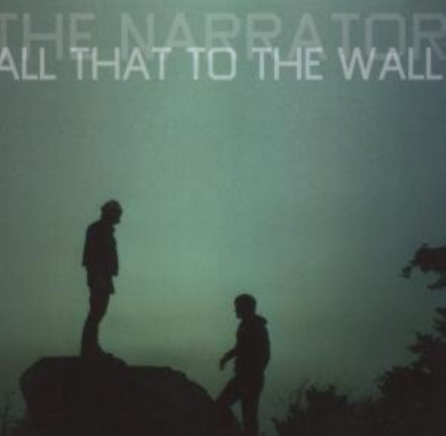 All That to the Wall