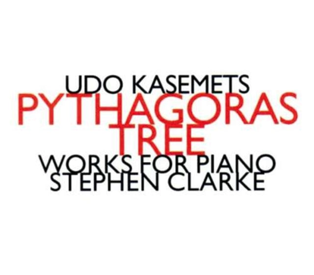 Kasemets/pythagoras Tree/works for Piano
