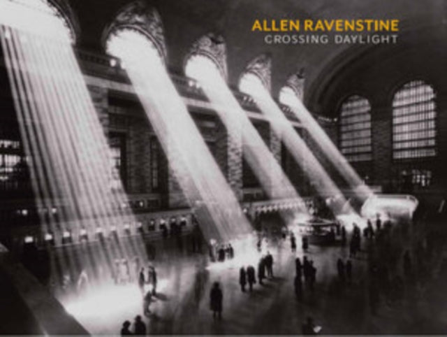 Allen Ravenstine: Crossing Daylight