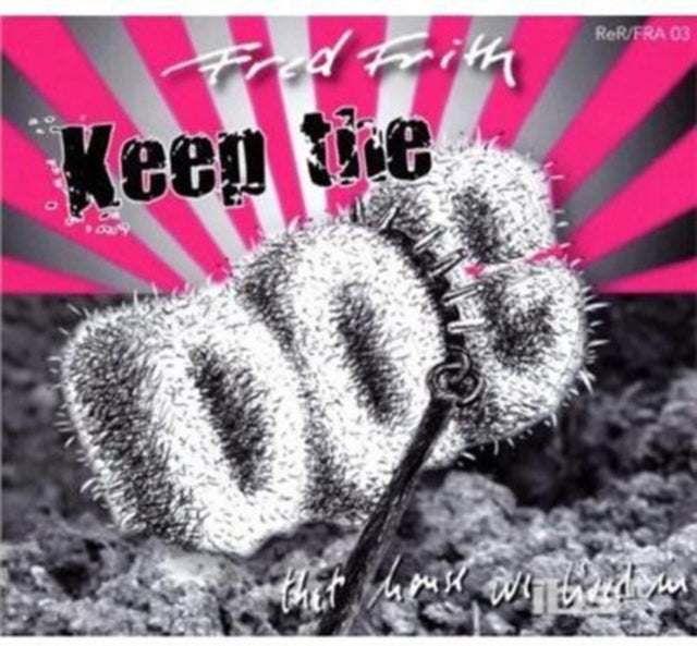 Keep the Dog - That House We Lived In