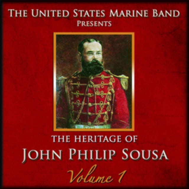 The Heritage of John Philip Sousa