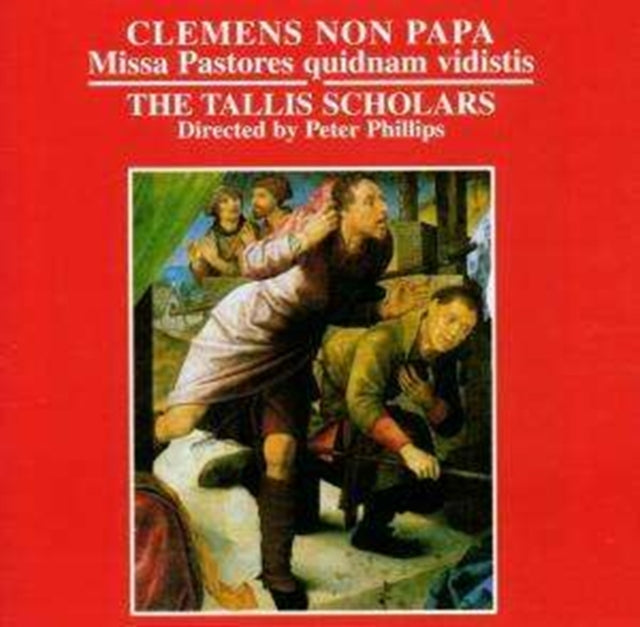 Missa Pastores Quidnam Vidistis (Tallis Scholars, Phillips)